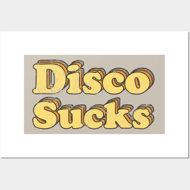 Disco Sucks Retro 70s Word Art Wall Art by Slightly Unhinged